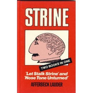 Let Stalk Strine / Nose Tone Unturned