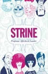 Strine: The Complete Works Of Professor Afferbeck Lauder