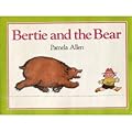 Bertie and the Bear