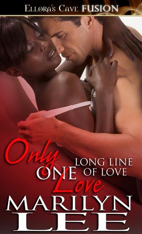 Only One Love (Long Line of Love #3)