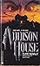 Addison House