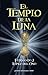 El Templo de la Luna