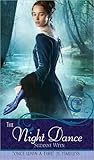 The Night Dance by Suzanne Weyn The Night Dance by Suzanne Weyn
