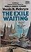 The Exile Waiting