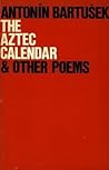 The Aztec Calendar & Other Poems