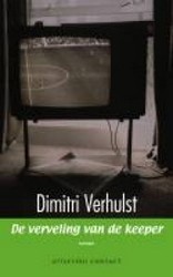 De verveling van de keeper (Paperback)