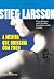 A Menina que Brincava com Fogo by Stieg Larsson