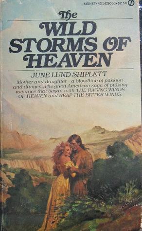 The Wild Storms of Heaven (Kolter Saga, #3)