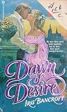 Dawn of Desire Dawn of Desire