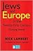 Jews and Europe in the Twenty-First Century: Thinking Jewish (Parkes-Wiener Series on Jewish Studies)