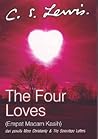 The Four Loves by C.S. Lewis