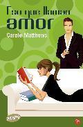 Portada de Eso que llaman amor, de Carole Matthews