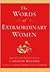 The Words of Extraordinary Women (Newmarket Words Of Series)