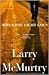 When the Light Goes by Larry McMurtry