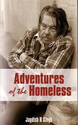 Adventures of the Homeless