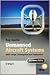 Unmanned Aircraft Systems: UAVS Design, Development and Deployment