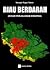 Riau berdarah : kisah perjalanan hidupku