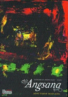 Angsana: Sepilihan Puisi 2000-2006 (Hardcover)