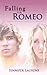 Falling for Romeo by Jennifer Laurens
