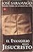 El Evangelio según Jesucristo by José Saramago
