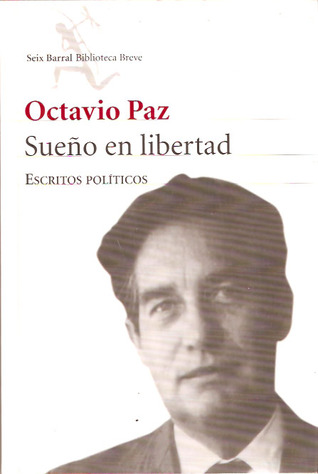 Sueno en libertad (Biblioteca Breve) (Spanish Edition)