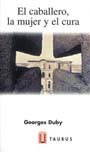 El caballero, la ...