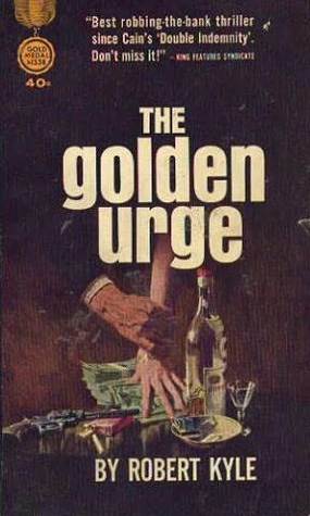 The Golden Urge
