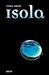 Isola by Isabel Abedi