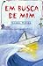 Em Busca de Mim
