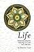 Life. Assyrian Poetry by Beatrice Youil Life. Assyrian Poetry by Beatrice Youil