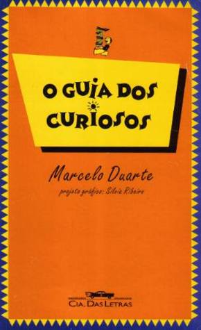 O Guia dos Curiosos (Paperback)