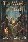 The Weight of Blood (The Half-Orcs, #1) The Weight of Blood (The Half-Orcs, #1)