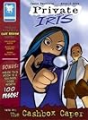 Private Iris Case 01: The Cashbox Caper (Private Iris, #1)