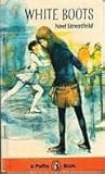 White Boots by Noel Streatfeild