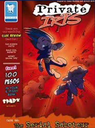 Private Iris Case 09: The Serial Saboteur (Private Iris, #9)