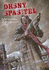 Drsný spasitel (Hardcover)