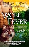 Wolf Fever by Terry Spear