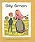 Silly Simon: An English Folktale