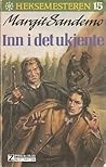 Inn i det ukjente by Margit Sandemo