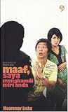 Maaf, Saya Menghamili Istri Anda