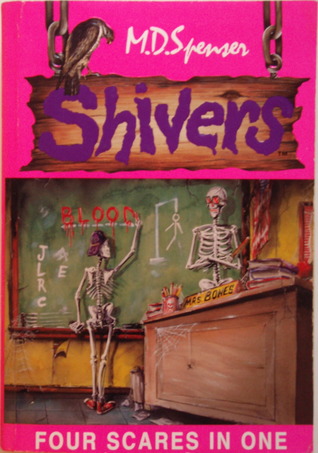 Shivers: four in one: The Enchanted Attic/A Ghastly Shade of Green/The Locked Room - The Awful Apple Orchard (Paperback)