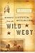 Best Little Stories from the Wild West by C. Brian Kelly
