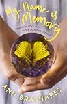 My Name is Memory by Ann Brashares