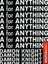 A for Anything