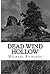Dead Wind Hollow