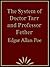 The System of Doctor Tarr a...