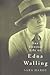 The Unusual Life of Edna Walling by Sara    Hardy