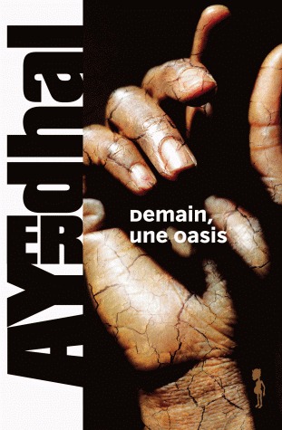 Demain, une oasis (Paperback)