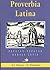 Proverbia Latina: Pepatah-pepatah Bahasa Latin