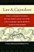 Law and Capitalism: What Corporate Crises Reveal about Legal Systems and Economic Development Around the World